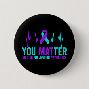 Suicide Prevention Awareness You Ribbon Heartbeat 6 Cm Round Badge