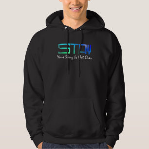 Suicide Prevention Awareness Your Story Is Not Ove Hoodie