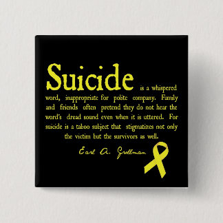 Suicide Prevention Flair with Grollman quote 15 Cm Square Badge