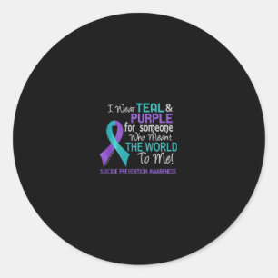 Suicide Prevention For Someone Who Meant World To Classic Round Sticker