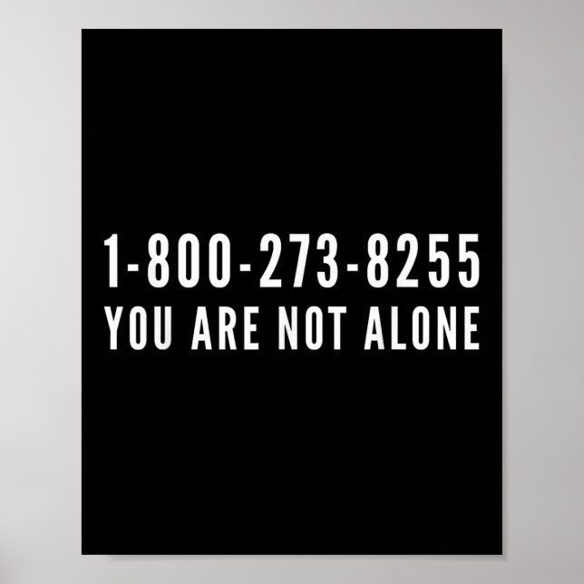 Suicide Prevention Help Line 1-800-273-8255  Poster (Front)