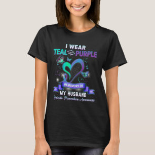 Suicide Prevention I Wear Teal Purple In Memory Of T-Shirt