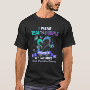 Suicide Prevention I Wear Teal Purple Memory Of My T-Shirt