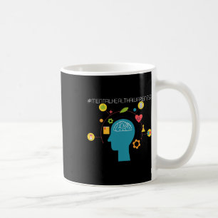 Suicide Prevention - Mental Health Awareness 3  Coffee Mug