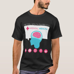 Suicide Prevention - Mental Health Awareness  T-Shirt