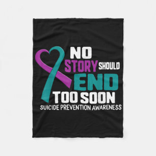 Suicide Prevention No Story Should End Teal &amp;  Fleece Blanket