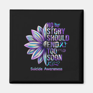 Suicide Prevention No Story Should End Teal And Pu Magnet