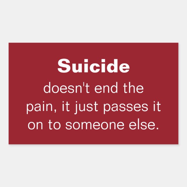 Suicide Prevention Quote Rectangular Sticker (Front)