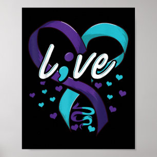 Suicide Prevention Shirt Semicolon Suicide Awarene Poster