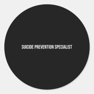Suicide Prevention Specialist Mental Health Classic Round Sticker