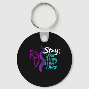 Suicide Prevention Stay Your Story Is Not Over Key Ring