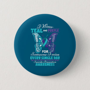Suicide Prevention Wear Teal Purple Someone I Miss 6 Cm Round Badge
