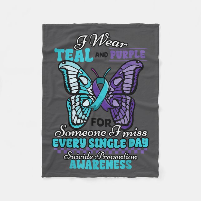 Suicide Prevention Wear Teal Purple Someone I Miss Fleece Blanket (Front)