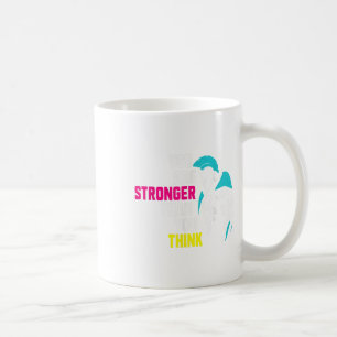 Suicide Prevention Week You Are Stronger Than You Coffee Mug