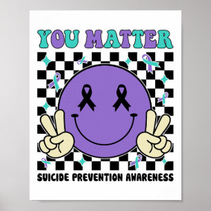Suicide Prevention You Problem Teal Purple Suicide Poster