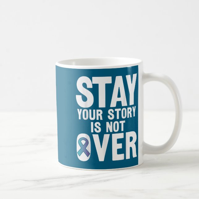 Suicide Prevention Your Story _ I For Suprters  Coffee Mug (Right)