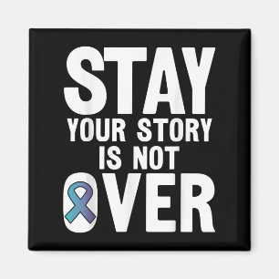 Suicide Prevention Your Story _ I For Suprters Magnet