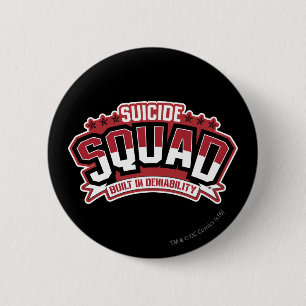 Suicide Squad Built In Deniability 6 Cm Round Badge
