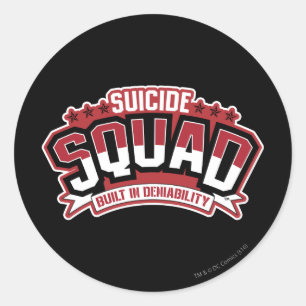 Suicide Squad   Built In Deniability Classic Round Sticker