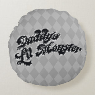 Suicide Squad   Daddy's Lil Monster Round Cushion