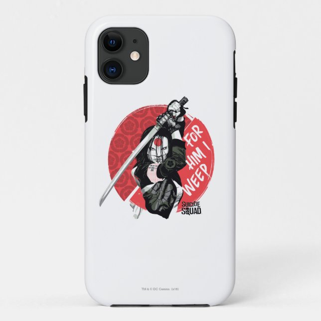 Suicide Squad | Katana "For Him I Weep" Case-Mate iPhone Case (Back)