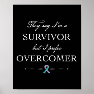 Suicide Survivor - I Prefer Overcomer Poster