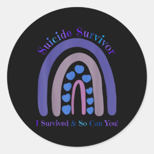 Suicide Survivor I Survived And So Can You Rainbow Classic Round Sticker