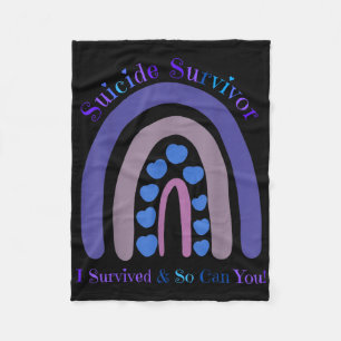 Suicide Survivor I Survived And So Can You Rainbow Fleece Blanket