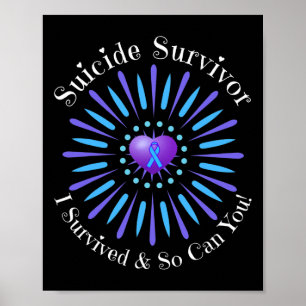 Suicide Survivor I Survived So Can You Problem Men Poster