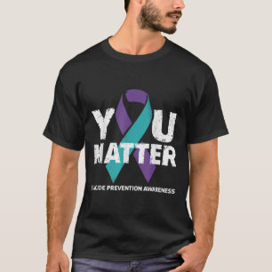Suicides Prevention Shirts Suicide Awareness