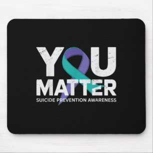 Suicides Prevention Shirts Suicide Awareness Mouse Pad