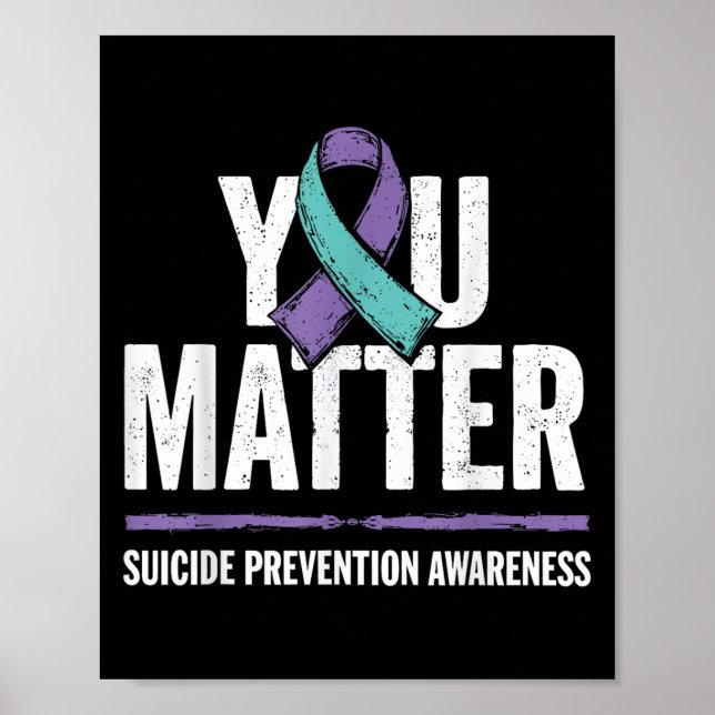 Suicides Prevention Shirts Suicide Awareness  Poster (Front)