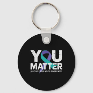 Suicides Prevention Shirts Suicide Awareness T Shi Key Ring