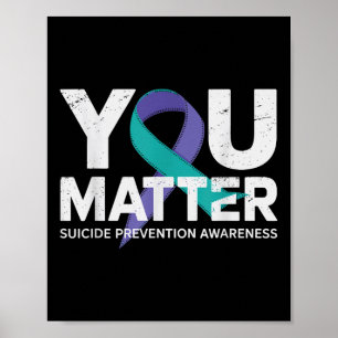 Suicides Prevention Shirts Suicide Awareness T Shi Poster