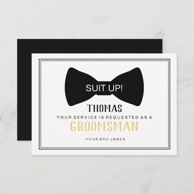 Suit Up Groomsman Card - Black Tie (Front/Back)