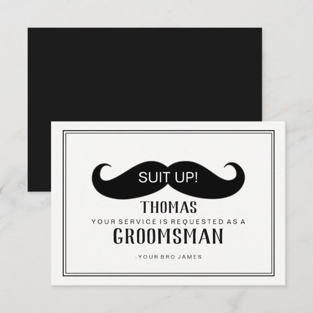 Suit Up Groomsman Card - Stache (Front/Back)