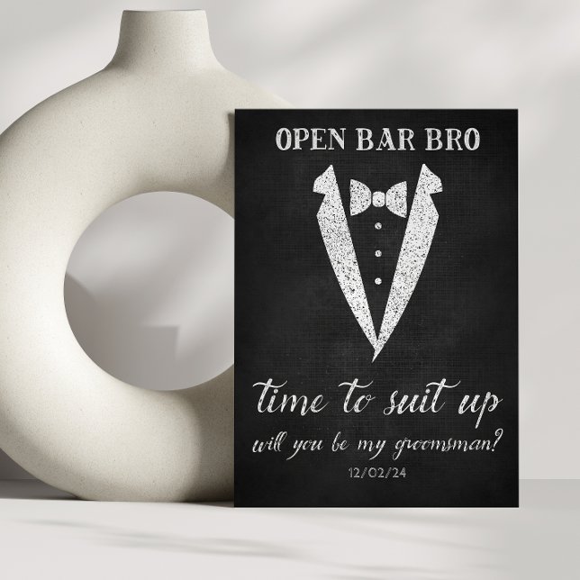 Suit up open bar Groomsman Proposal Card (Creator Uploaded)