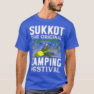 Sukkot The Original Camping Festival Sukkah Jewish T-Shirt