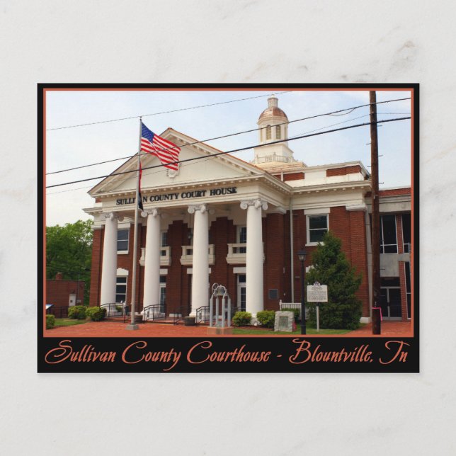 Sullivan County Courthouse - Blountville, TN Postcard (Front)