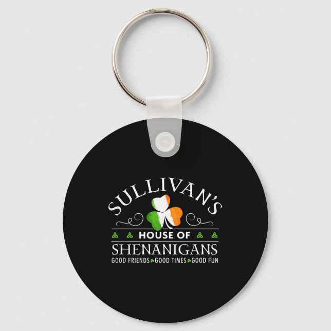 Sullivan Shirt Irish Shenanigans St Patricks Day  Key Ring (Front)