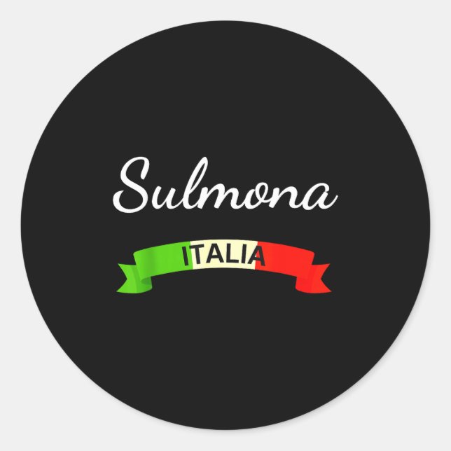 Sulmona Italy Flag Italia Souvenir Gift Matching I Classic Round Sticker (Front)