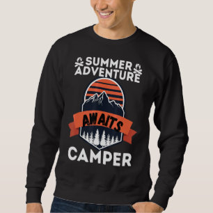 Summer Adventure Awaits Camper Sweatshirt
