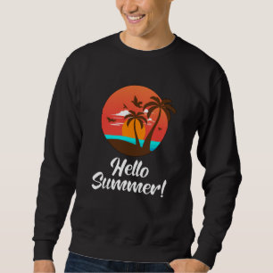 Summer Beach Vacation Surf Sea Cool Sun Funny Gift Sweatshirt