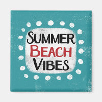 Summer Beach Vibes Refrigerator Magnet