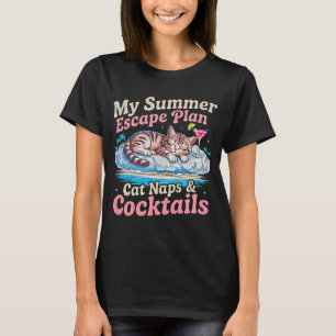 Summer Cat Mum: Funny Naps & Cocktails Beach Gift T-Shirt