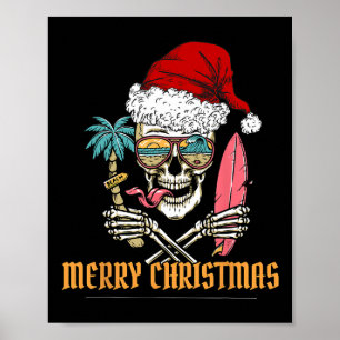 Summer Christmas Skeleton -- Cool Beach Surfing Sa Poster