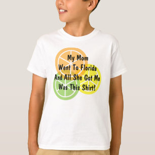 Summer Citrus - Mum Went To Florida - T-Shirt