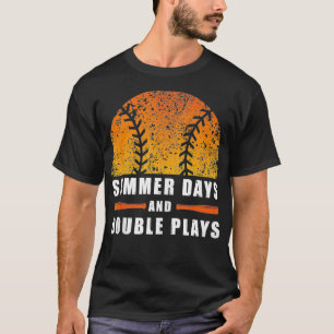 Summer Days And Double Plays Softball Men Women  T-Shirt