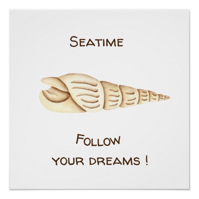Summer Follow your dreams Shell Romantic Cute  Poster (Front)