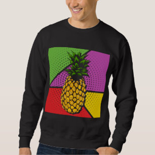 Summer Fruit Exotic Pineapple Lover Pop Art Pineap Sweatshirt